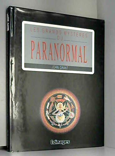 les grands mystères du paranormal