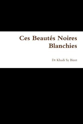 ces beautÈs noires blanchies
