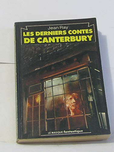 Les Derniers Contes de Canterbury (Le Masque)