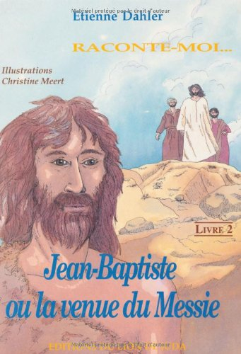 raconte-moi, jean-baptiste