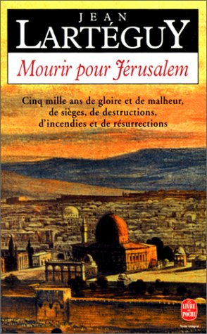 Mourir pour Jérusalem