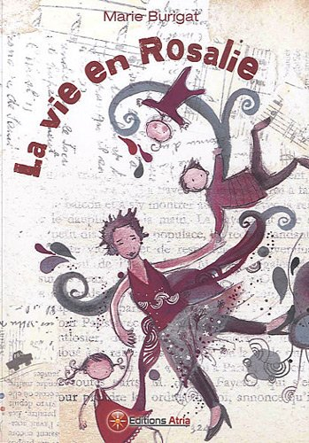 La vie en Rosalie