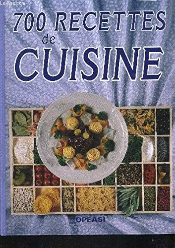 700 recettes de cuisine
