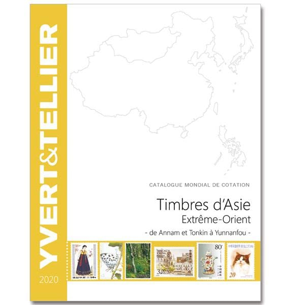Catalogue Yvert et Tellier de timbres-poste. Timbres d'Asie, Extrême-Orient : de Annam et Tonkin à Y