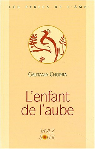 L'enfant de l'aube : un voyage magique vers l'éveil