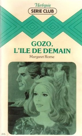 gozo, l'île de demain : collection : harlequin série club n, 205