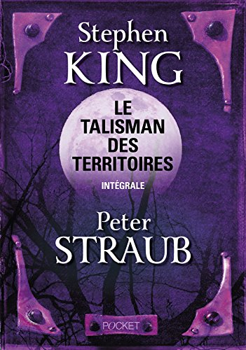 Le talisman des territoires : intégrale