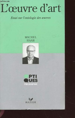 L'Oeuvre d'art : essai sur l'ontologie des oeuvres