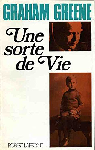 une sorte de vie