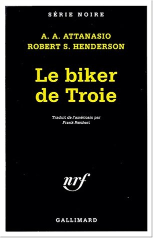 Le biker de Troie