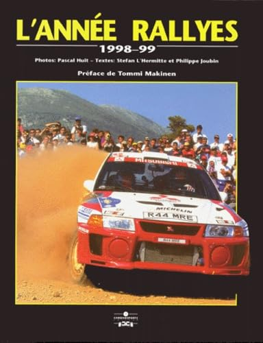 L'année rallye 1998-1999