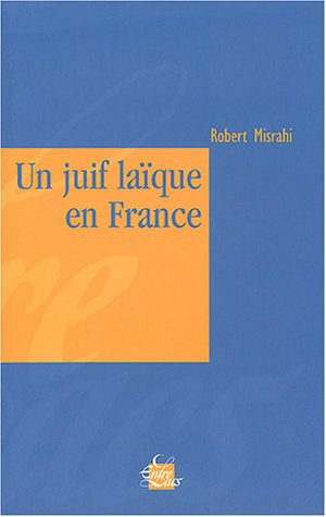 Un juif laïque en France