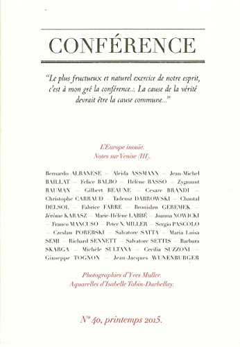 Conférence, n° 40. L'Europe inouïe (1)