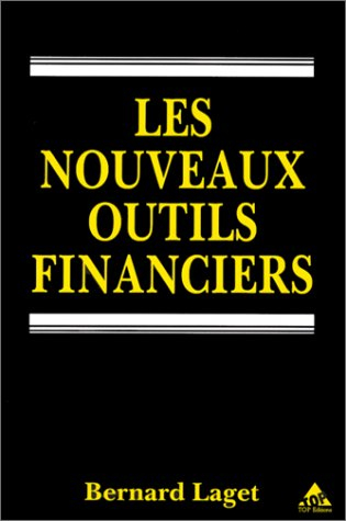 Les Nouveaux outils financiers