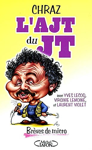 L'AJT du JT : brèves de micro