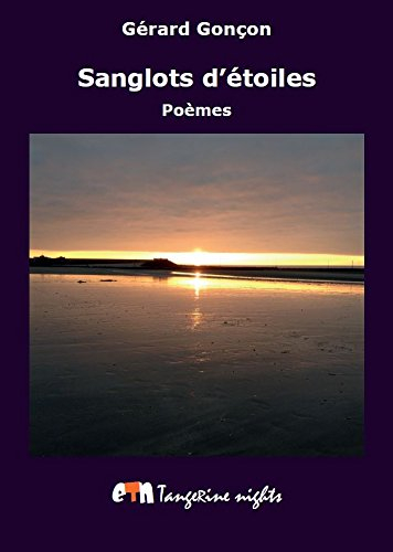 sanglots d'étoiles