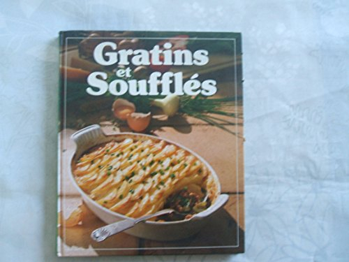 gratins et soufflés