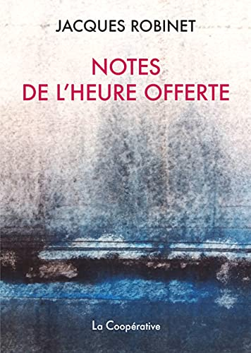 Notes de l'heure offerte