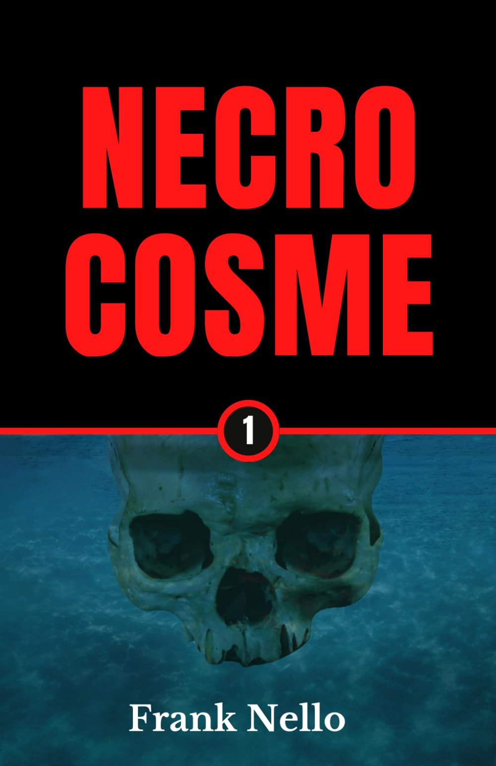 Necrocosme Tome 1