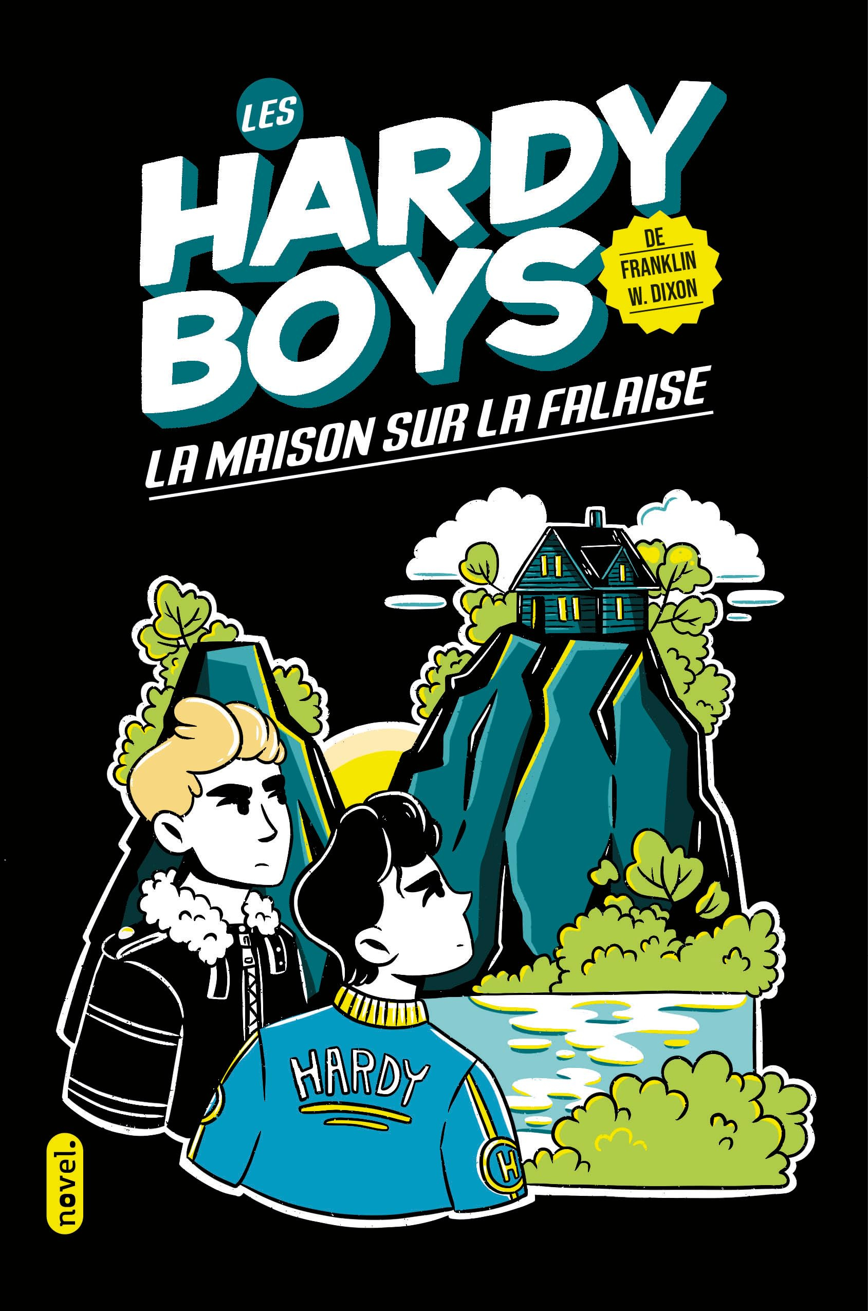 Les Hardy Boys. Vol. 2. La maison sur la falaise
