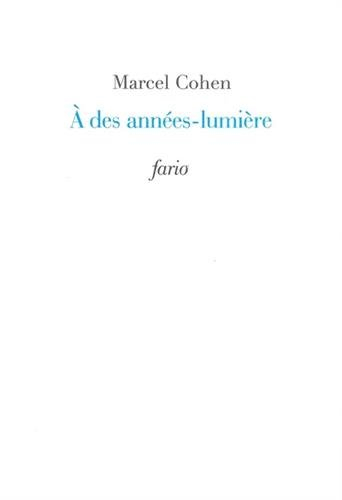 a des années-lumière