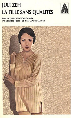 La fille sans qualités
