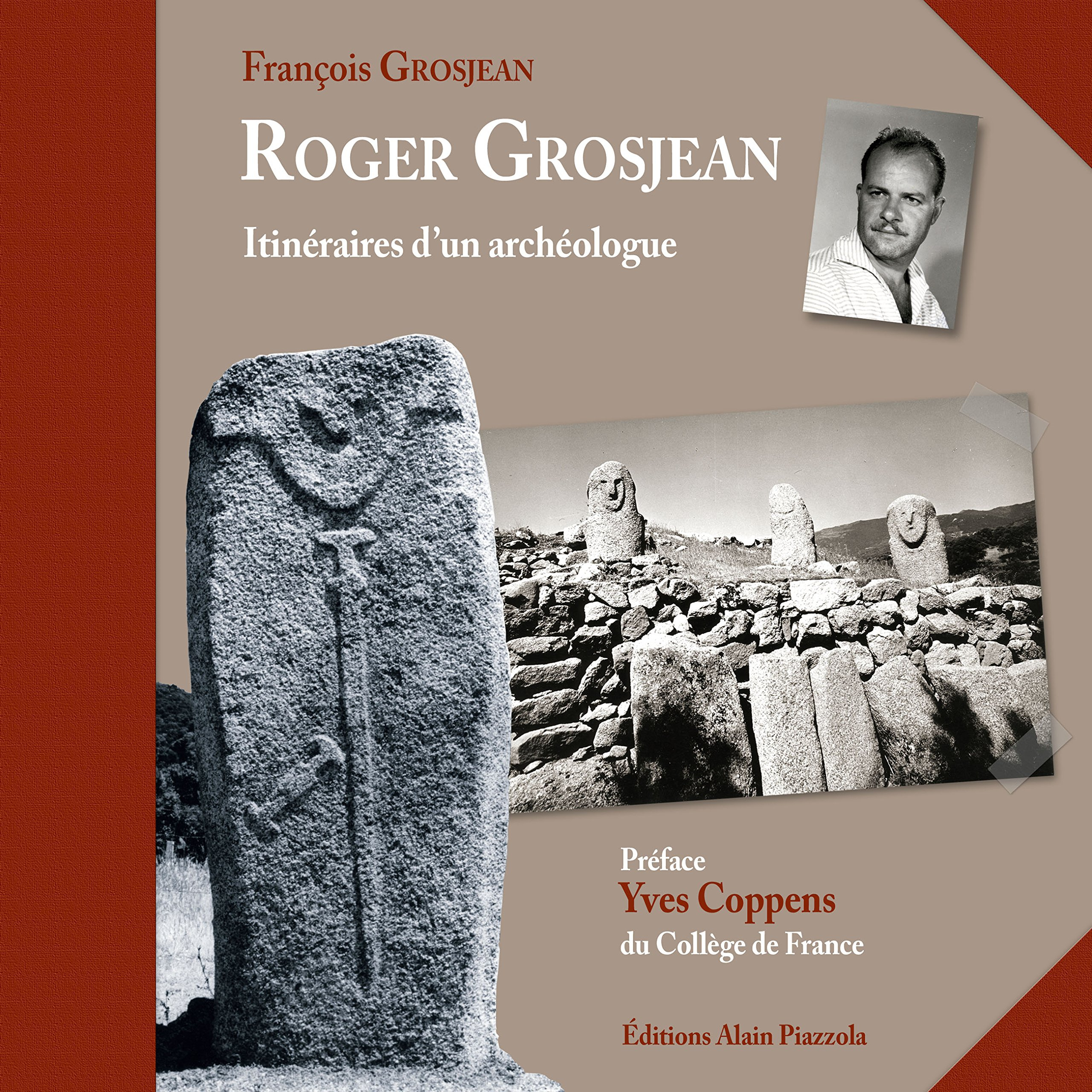 Roger Grosjean : itinéraires d'un archéologue