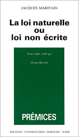 La Loi naturelle ou Loi non écrite