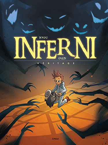 Inferni. Vol. 1. Héritage