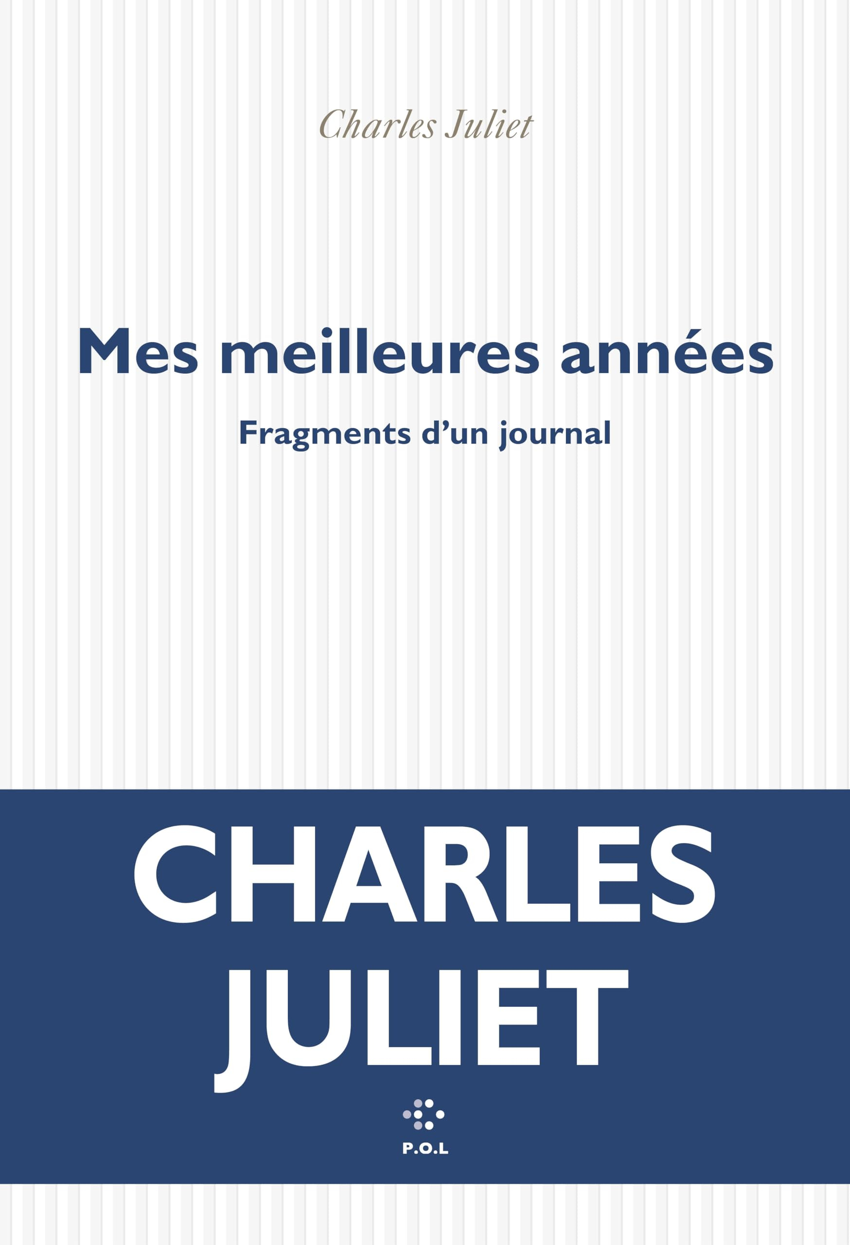 Journal. Vol. 11. Mes meilleures années : fragments