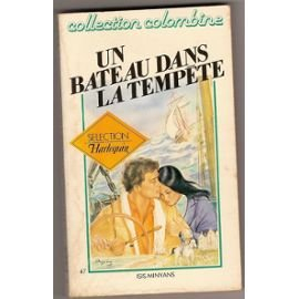 un bateau dans la tempête (collection colombine)