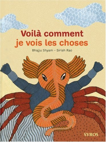 Voilà comment je vois les choses