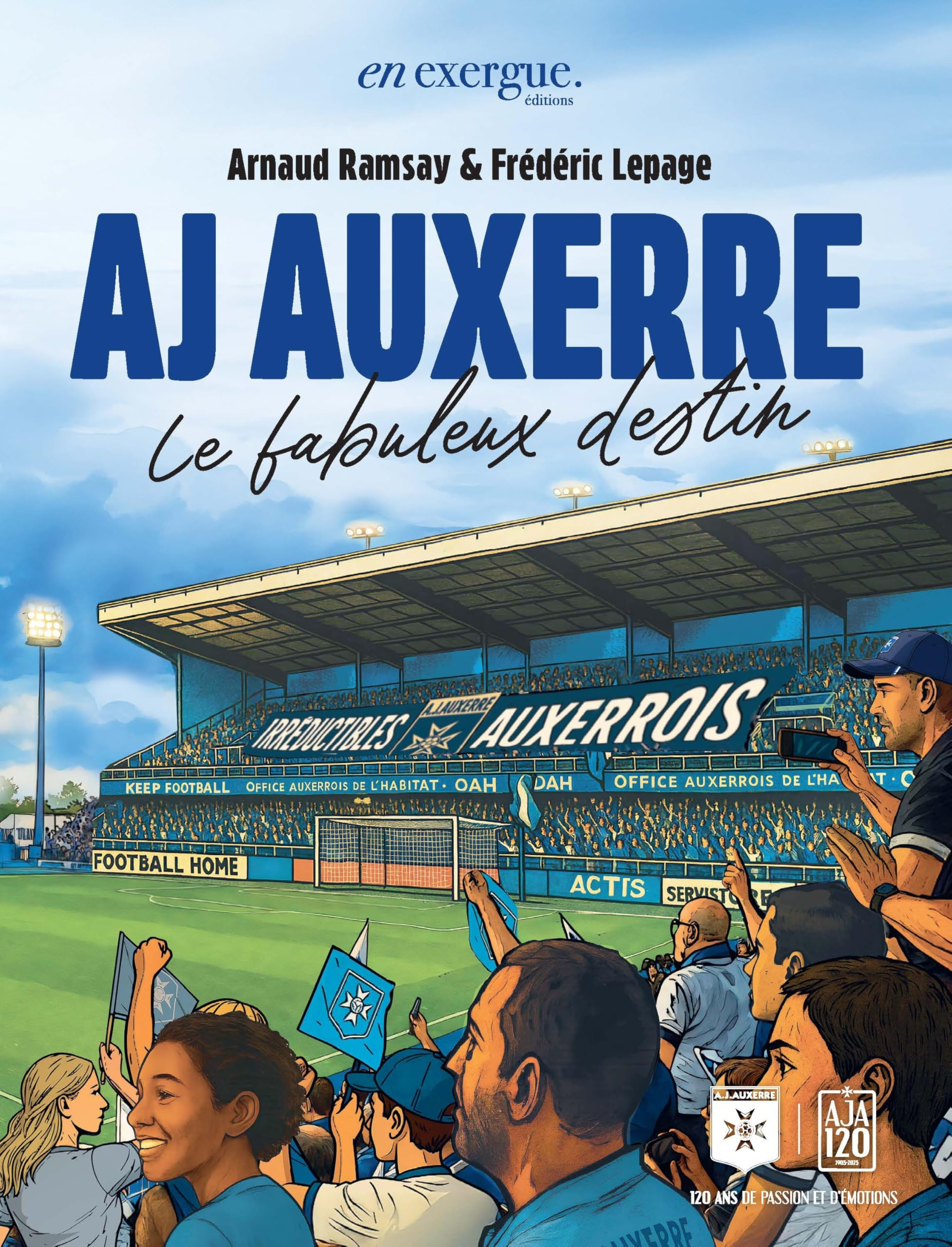 AJ Auxerre : le fabuleux destin