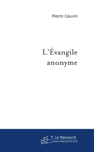 l'évangile anonyme
