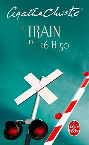 Le train de 16 h 50