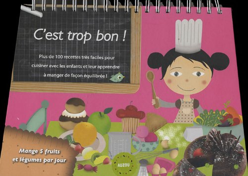 C'est trop bon !
