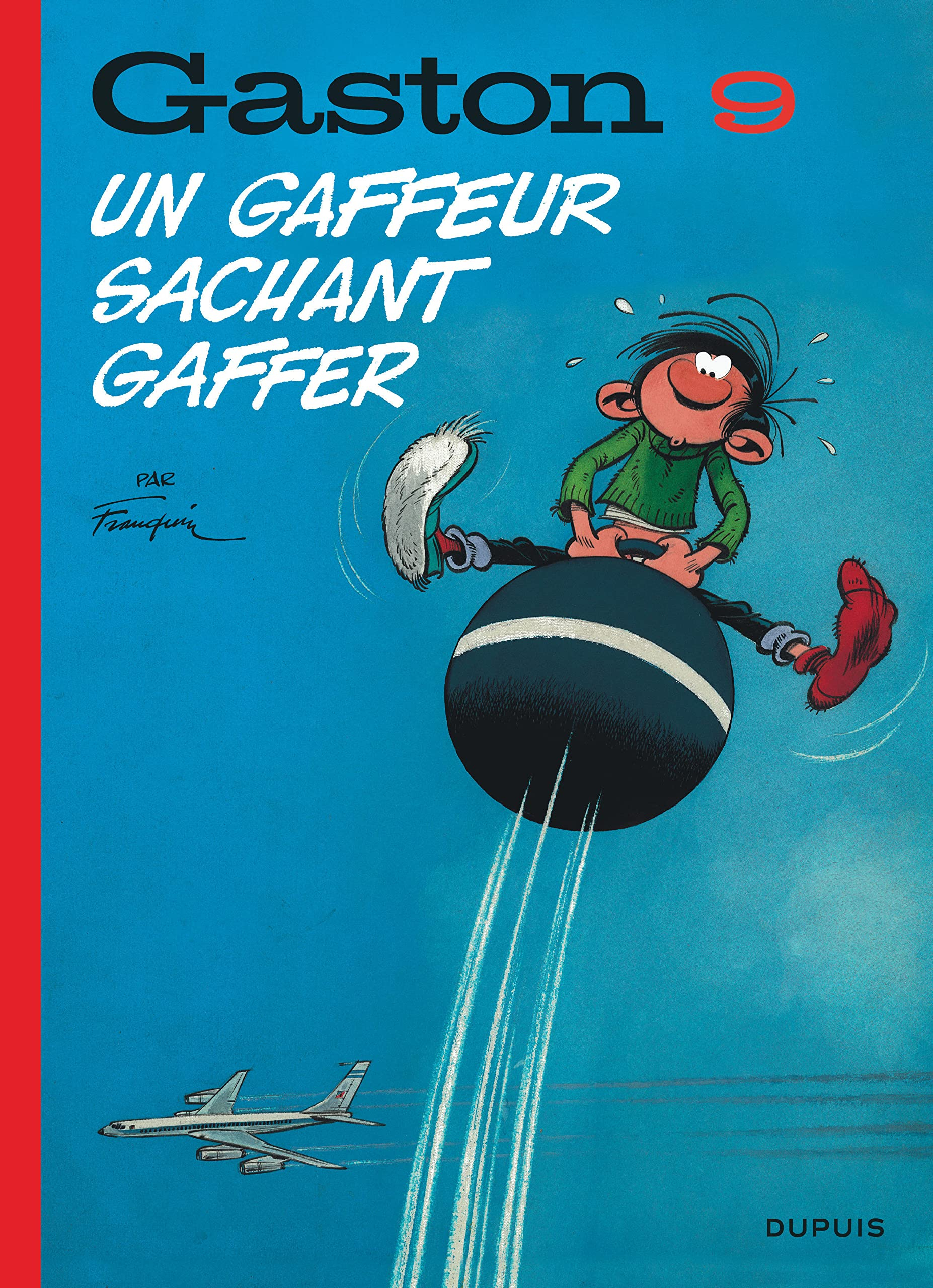 Gaston. Vol. 9. Un gaffeur sachant gaffer