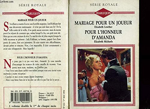mariage pour un joueur suivi de pour l'honneur d'amanda (gambler's wedding - lord barton's honour)