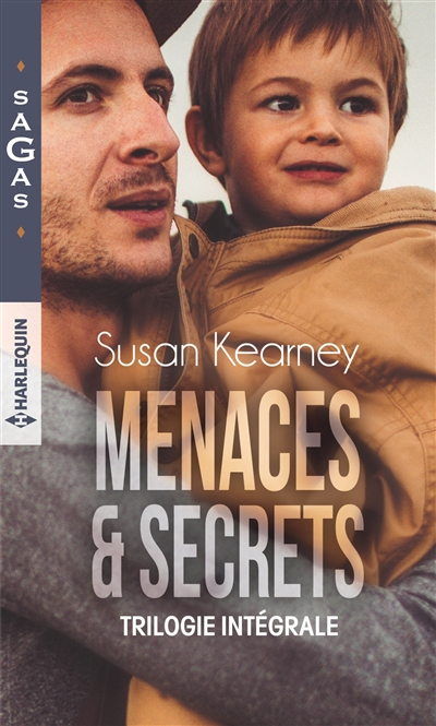 Menaces & secrets : trilogie intégrale
