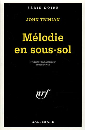 Mélodie en sous-sol