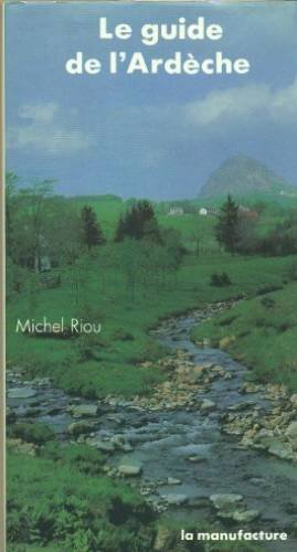 le guide de l'ardèche