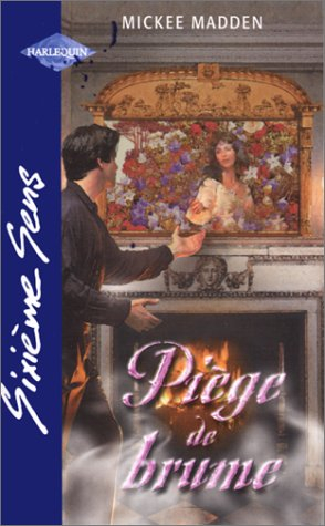 Piège de brume