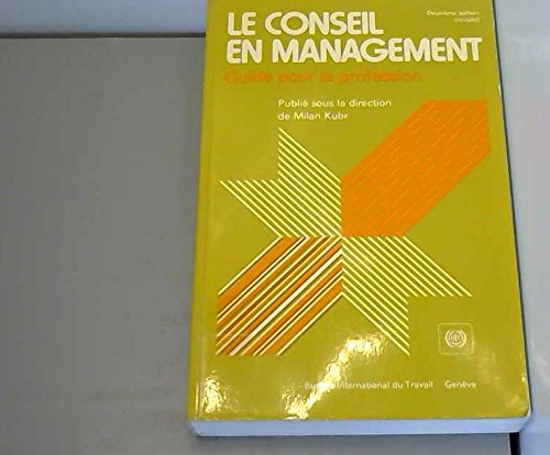 Le Conseil en management : guide pour la profession