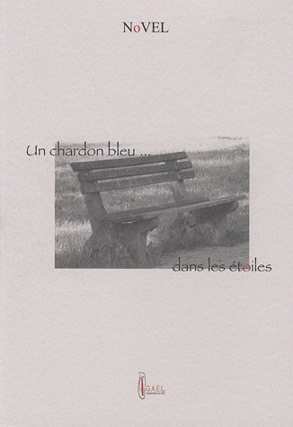 Un chardon bleu... dans les étoiles