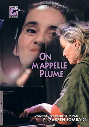 On m'appelle Plume