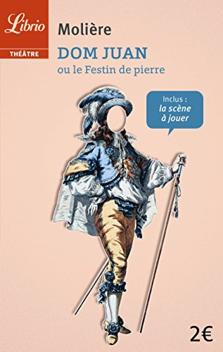 Dom Juan ou Le festin de pierre