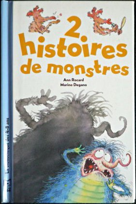 2 histoires de monstres