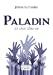 Paladin Le choix d une vie