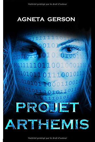 projet arthemis: thriller scientifique