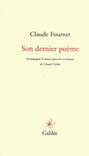 Son dernier poème